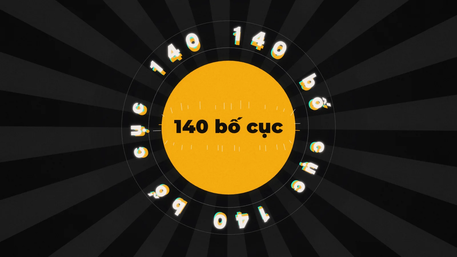 Khung hình cảnh lời bài hát: 140 bố cục