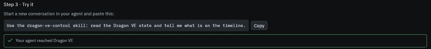 Step 3: a test prompt to paste into the agent, and a green confirmation that the agent reached Dragon VE
